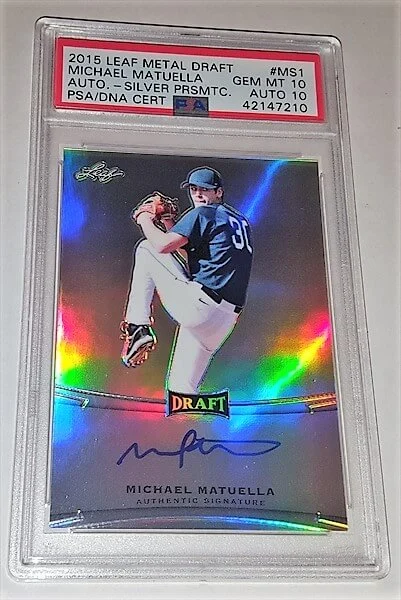 2015 Leaf Metal Draft Michael Matuella PSA Dual Graded 10 Autographed Baseball Card