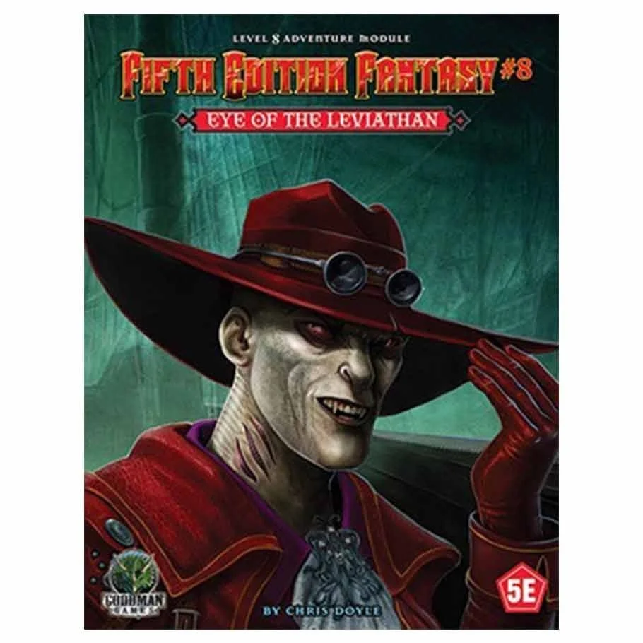 5th Edition Fantasy #8: Eye of the Leviathan
