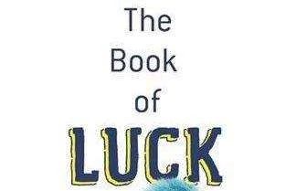 The Book of Luck: A Guide to Success, Fortune, Palmistry and Astrology