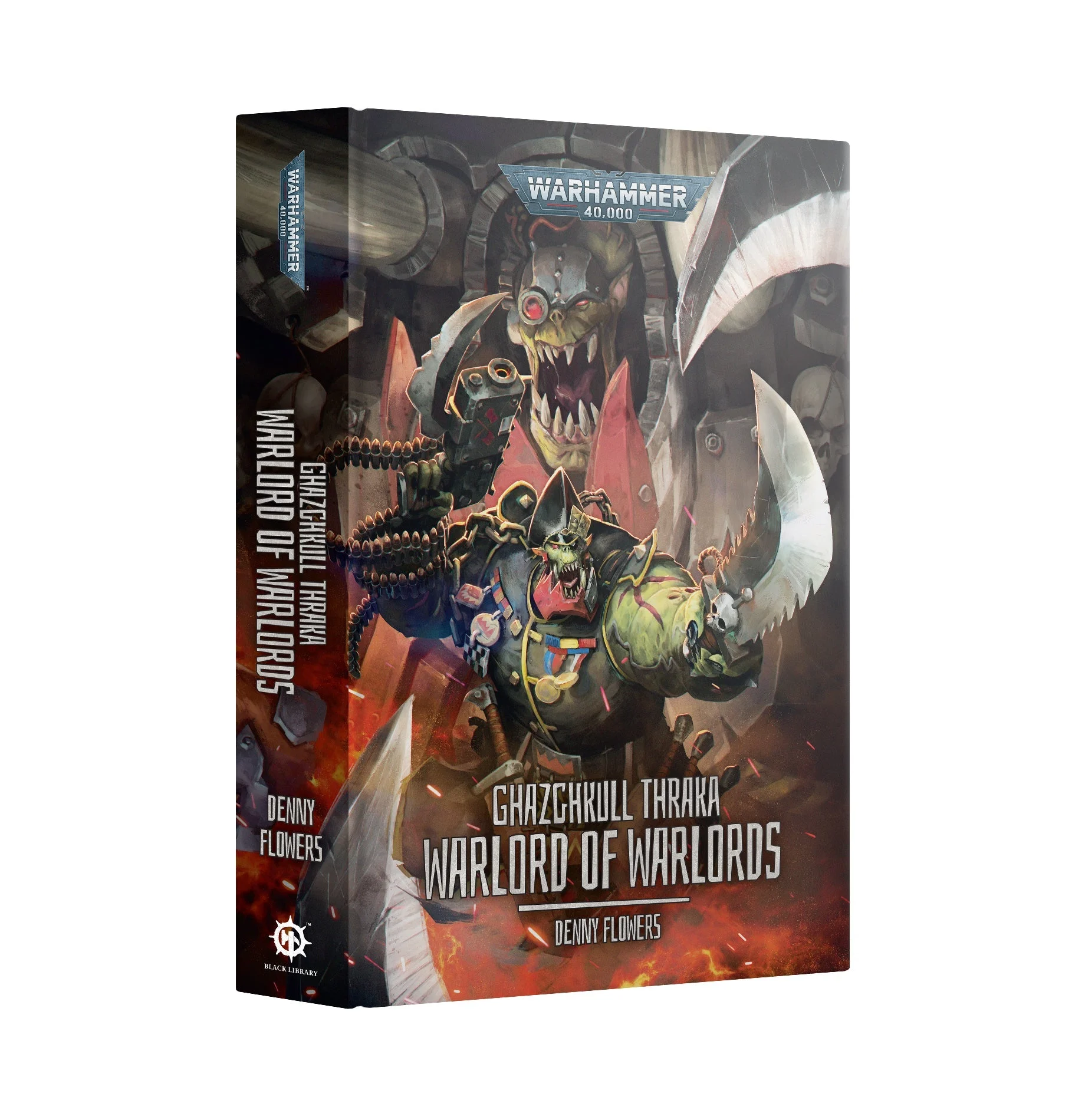 Ghazghkull Thraka:warlord Of Warlords Hardback