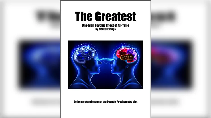 The Greatest One-Man Psychic Effect of All-Time by Mark Strivings