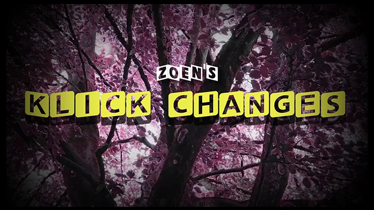 Klick changes by Zoen's video DOWNLOAD