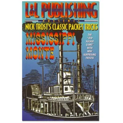 Nick Trost's Classic Packet Tricks -Mississippi Monte - Trick