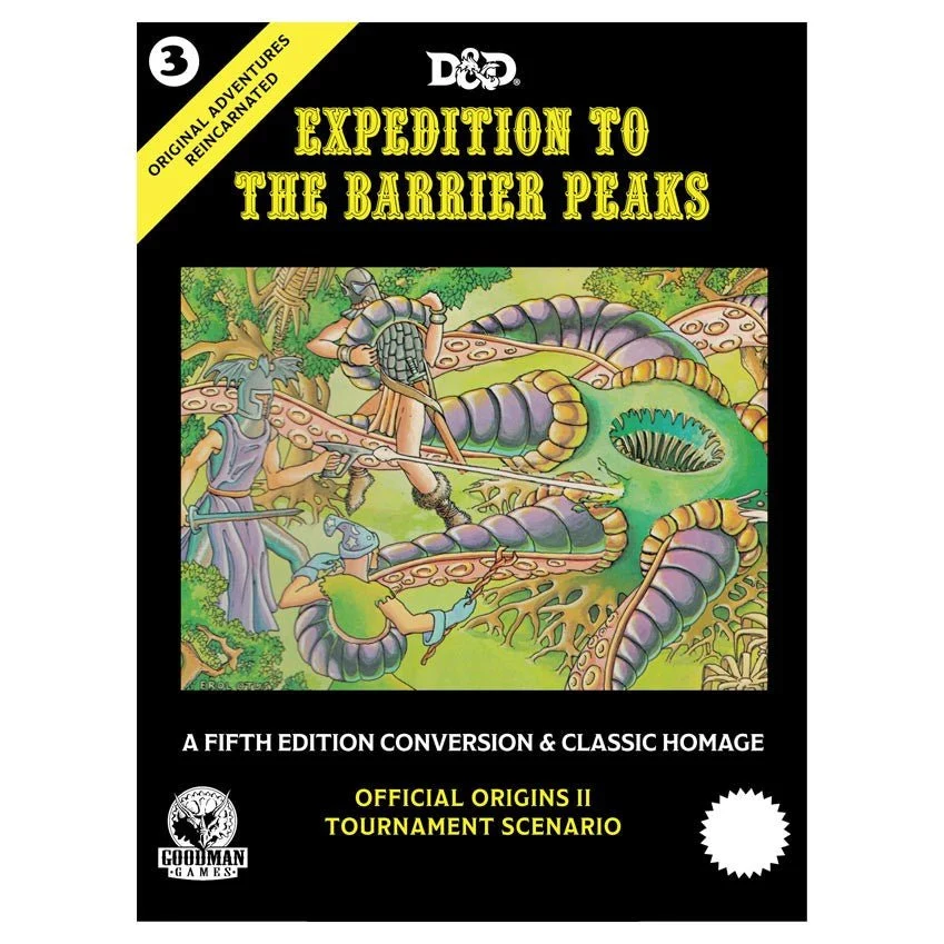 Original Adventures Reincarnated #3 Expedition To The Barrier Peaks 5e