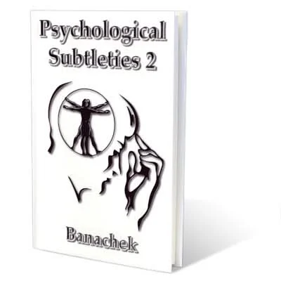 Psychological Subtleties 2 (PS2)by Banachek -Book
