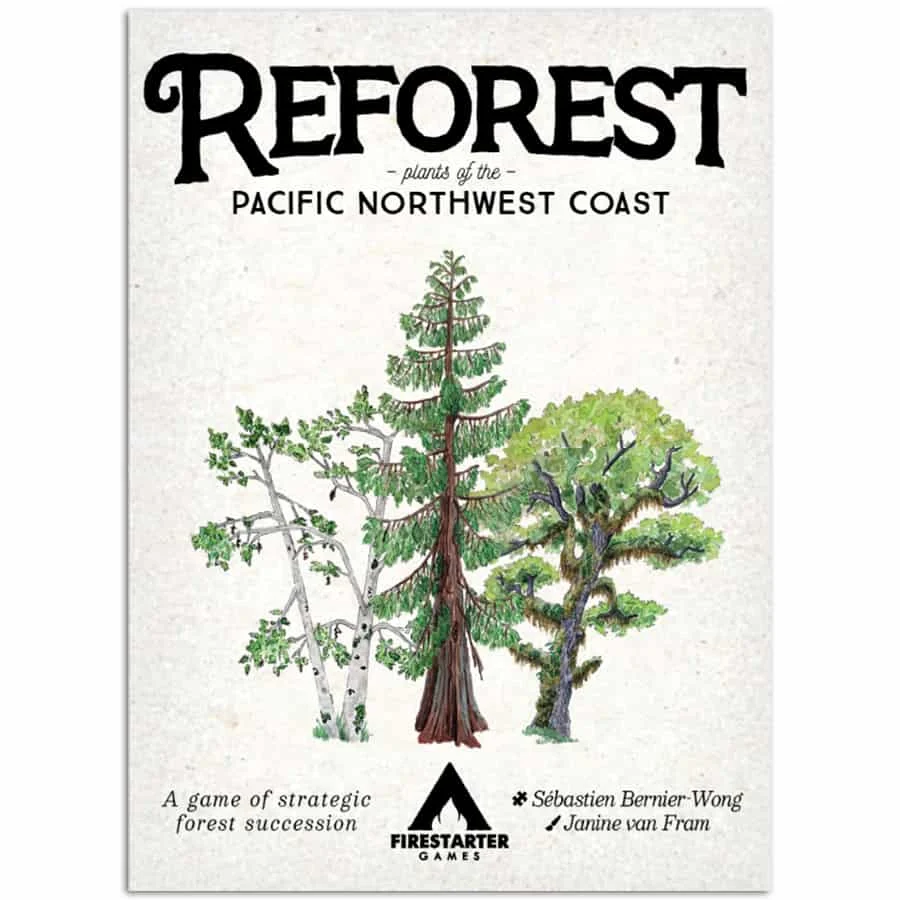 Reforest:Plants of the Pacific Northwest Coast