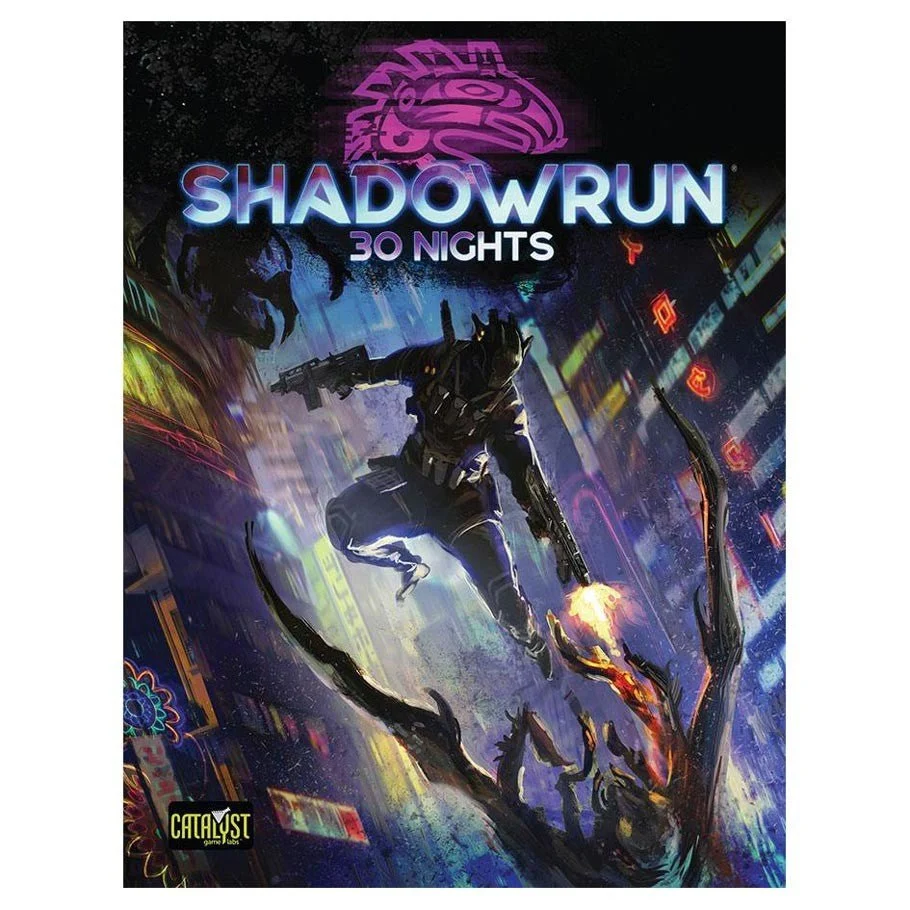 Shadowrun: 30 Nights