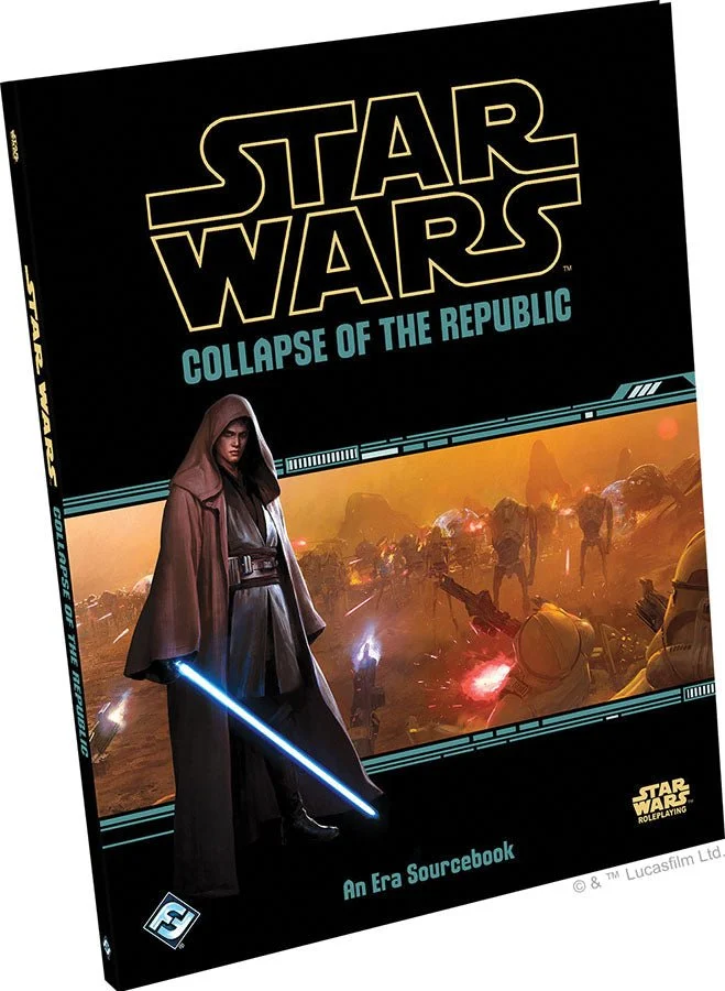 Star Wars RPG: Collapse of the Republic