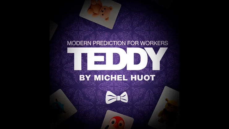 Teddy by Michel Huot & Gentlemen's Magic