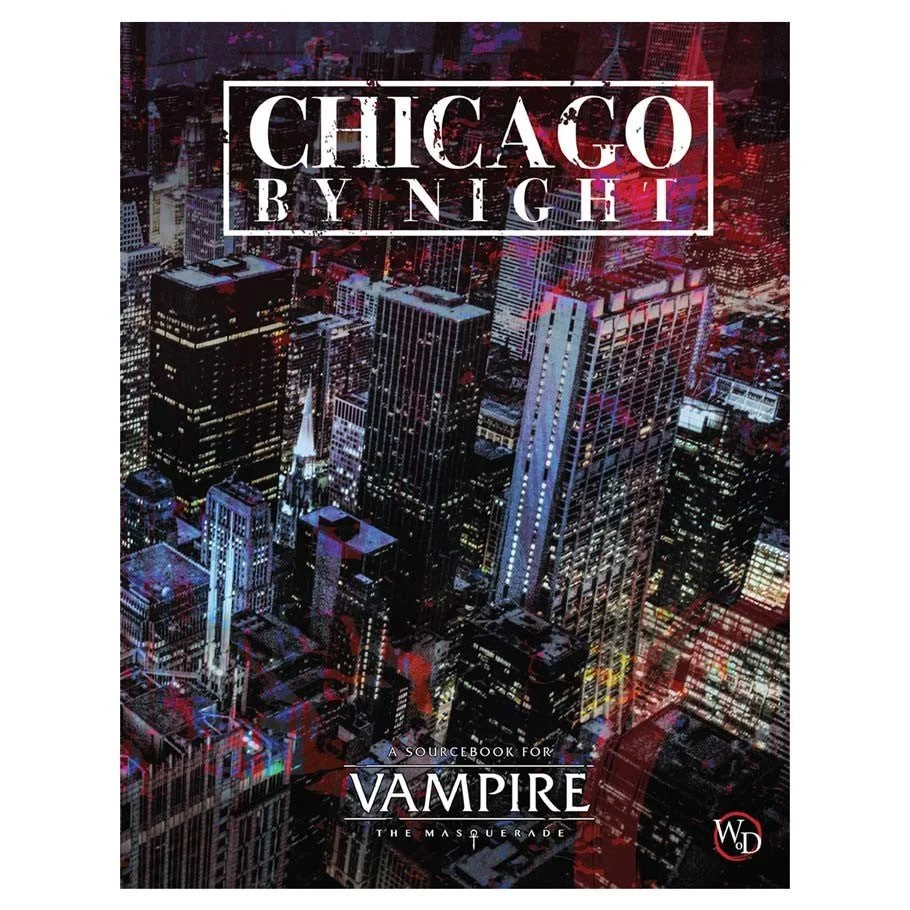 Vampire: The Masquerade 5th Ed Chicago by Night