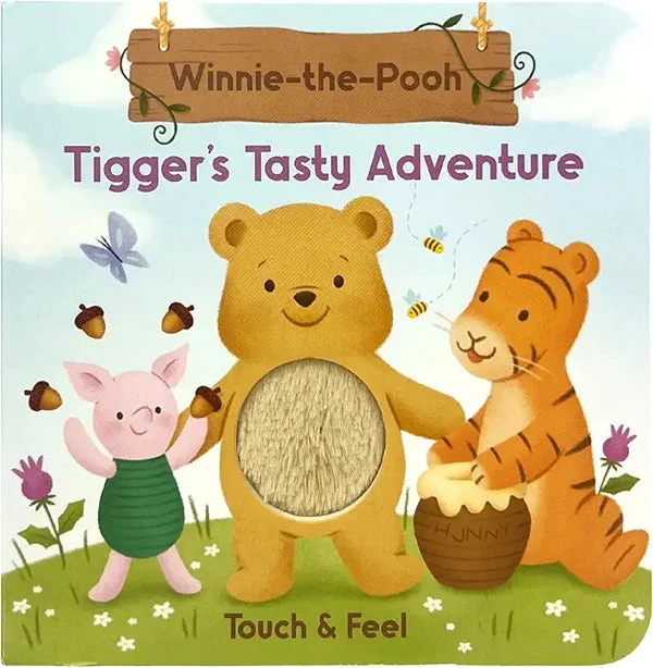 Winnie-the-Pooh Tigger's Tasty Adventure - Baby and Toddler Touch and Feel Sensory Board Book